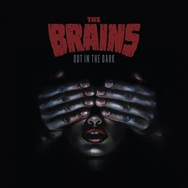 Out In The Dark (Ltd.Transparent Red Vinyl), The Brains