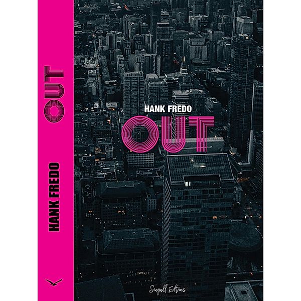 Out (ODD STORIES, #6) / ODD STORIES, Hank Fredo