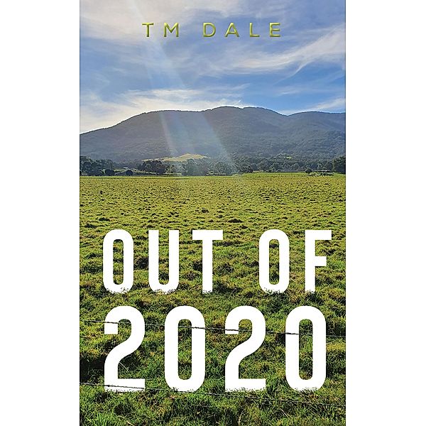 Out Of 2020, Tm Dale