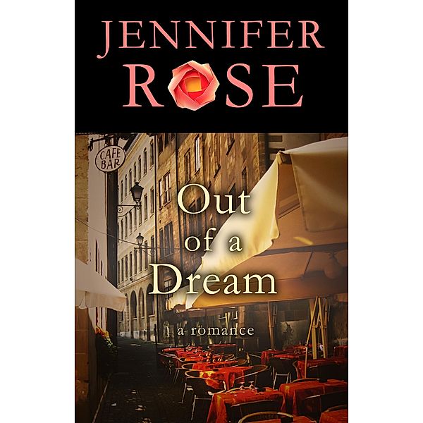 Out of a Dream, Jennifer Rose