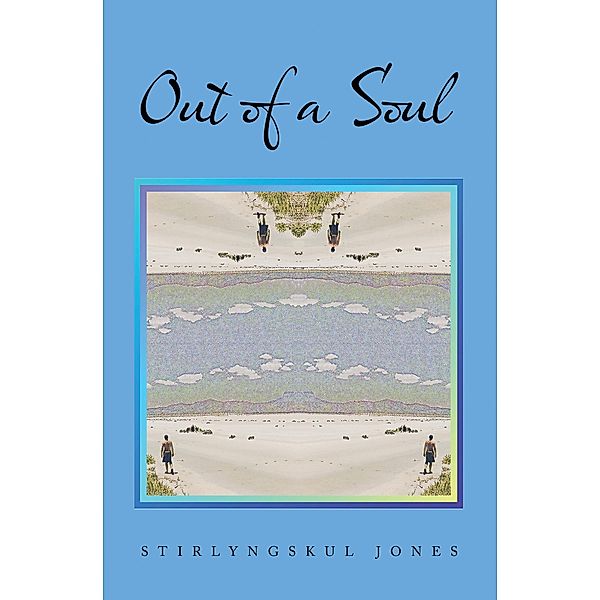 Out of a Soul, Stirlyngskul Jones