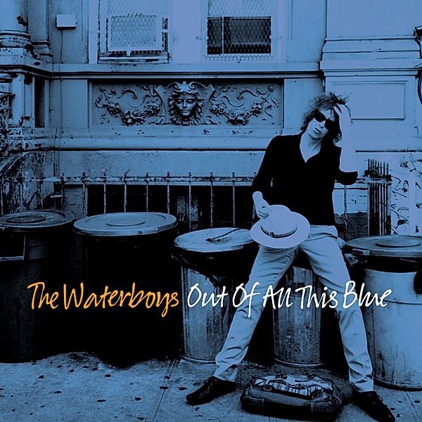 Out Of All This Blue (2 CDs), The Waterboys