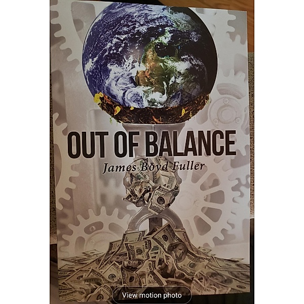 Out of Balance, James Boyd Fuller