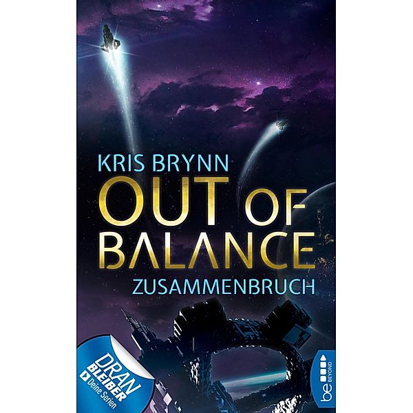 Out of Balance - Zusammenbruch / Fallen Universe Bd.3, Kris Brynn