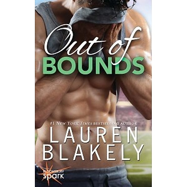 Out of Bounds, Blakely Lauren Blakely
