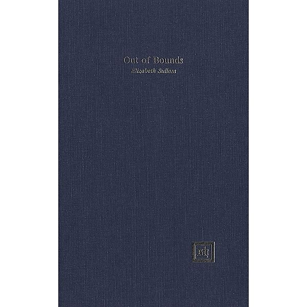 Out of Bounds, Elizabeth Sullam