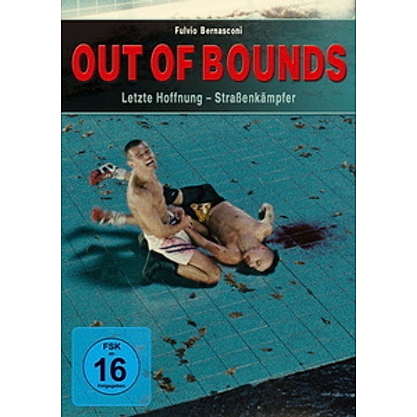 Out of Bounds - Letzte Hoffnung Straßenkämpfer