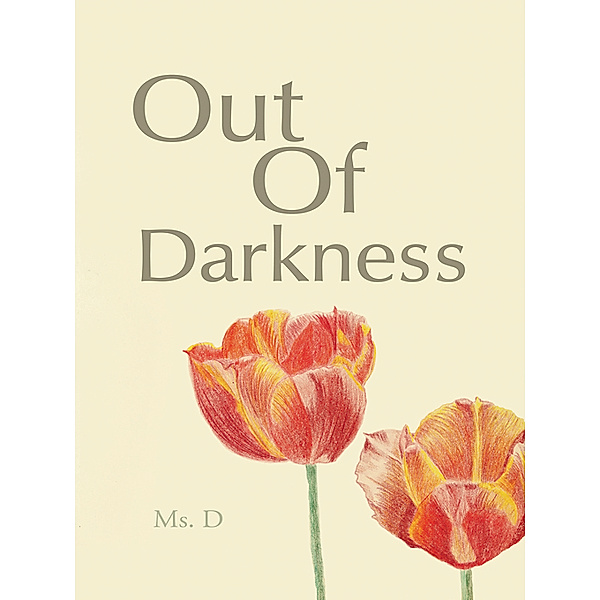 Out of Darkness, Ms. D