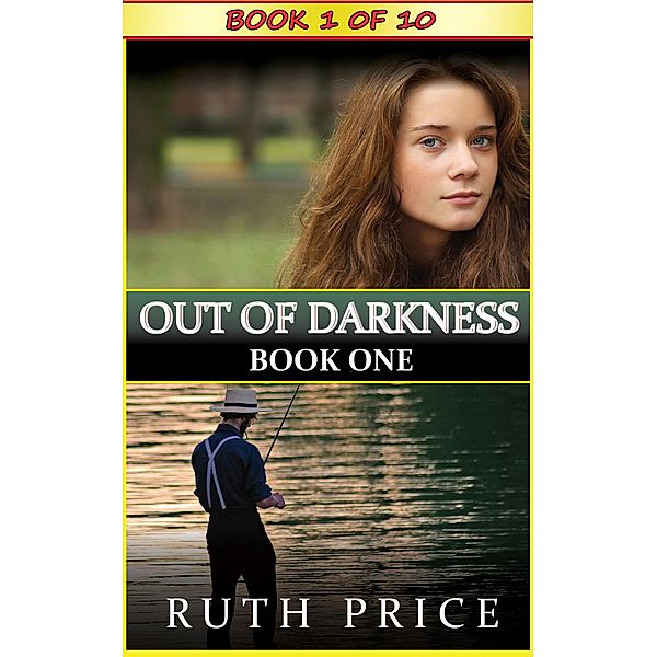 Out of Darkness Book 1 (Out of Darkness Serial, #1) / Out of Darkness Serial, Ruth Price
