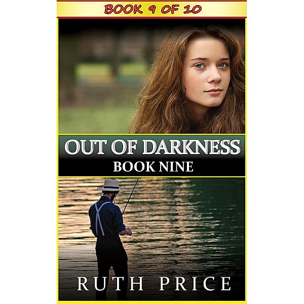 Out of Darkness Book 9 (Out of Darkness Serial, #9) / Out of Darkness Serial, Ruth Price