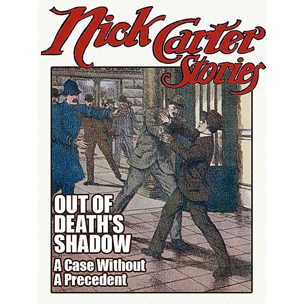 Out of Death's Shadow / Wildside Press, Nicholas Carter