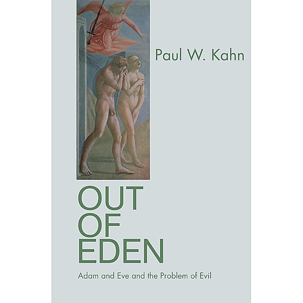 Out of Eden, Paul W. Kahn