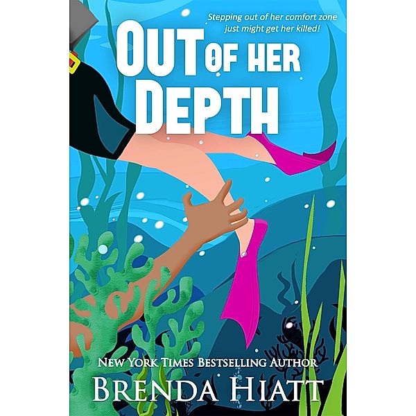 Out of Her Depth, Brenda Hiatt