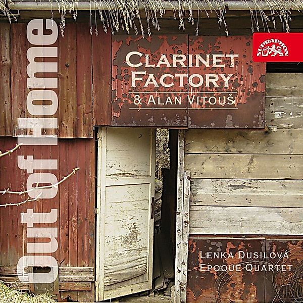 Out Of Home, Dusilova, A. Vitous, Epoque Quartet, Clarinet Factory