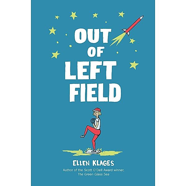 Out of Left Field / The Gordon Family Saga Bd.3, Ellen Klages