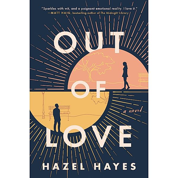 Out of Love, Hazel Hayes