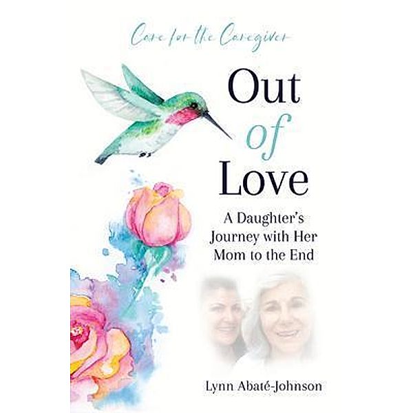 Out of Love, Lynn Abaté-Johnson