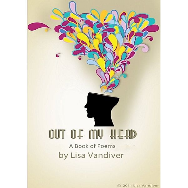 Out Of My Head, Lisa Vandiver