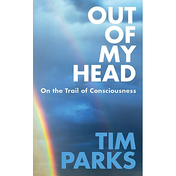 Out of my Head, Tim Parks