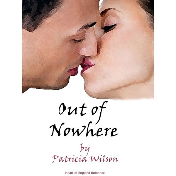 Out Of Nowhere, Patricia Wilson