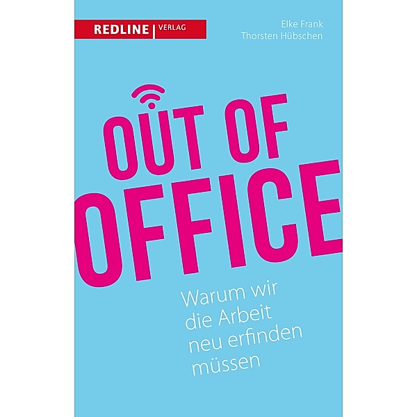 Out of Office, Elke Frank, Thorsten Hübschen