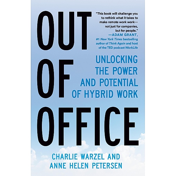 Out of Office, Charlie Warzel, Anne Helen Petersen