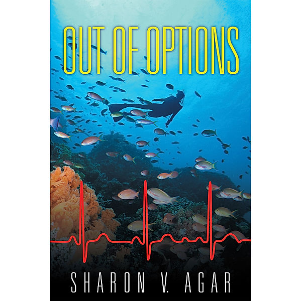 Out of Options, Sharon V. Agar