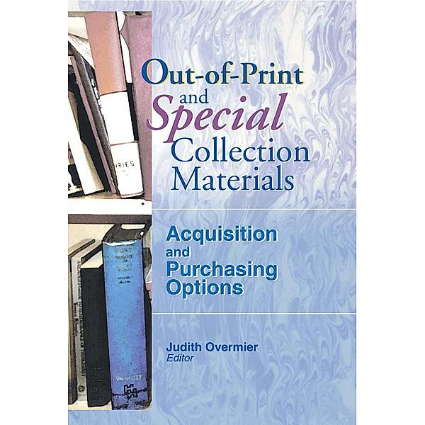 Out-of-Print and Special Collection Materials, Linda S Katz