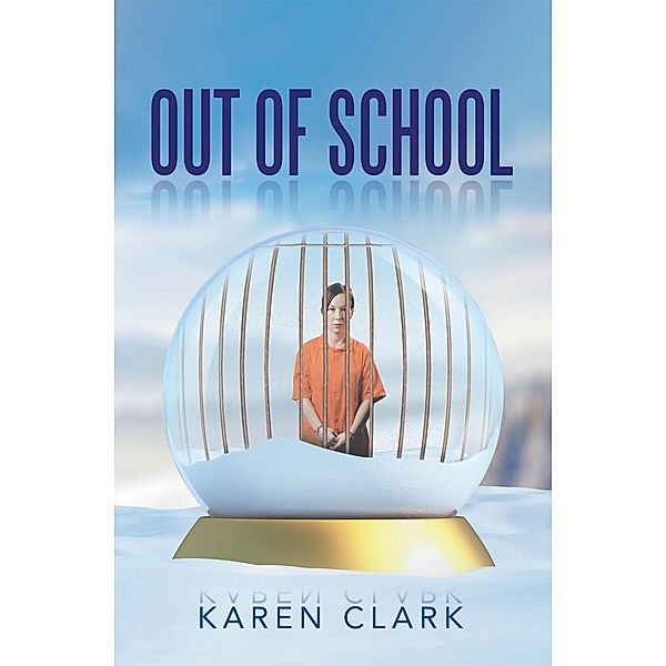 Out of School, Karen Clark
