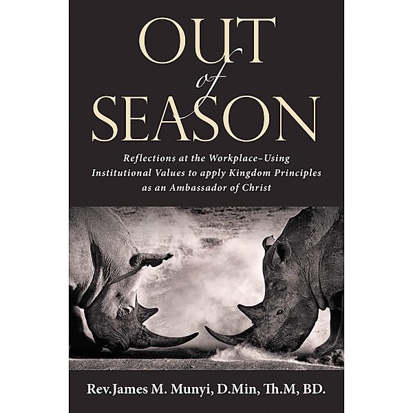 Out of Season, James M. Munyi