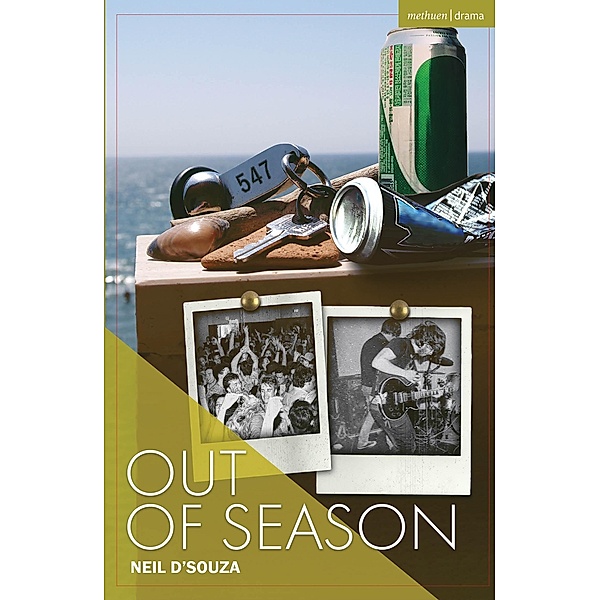 Out of Season / Modern Plays, Neil D'Souza