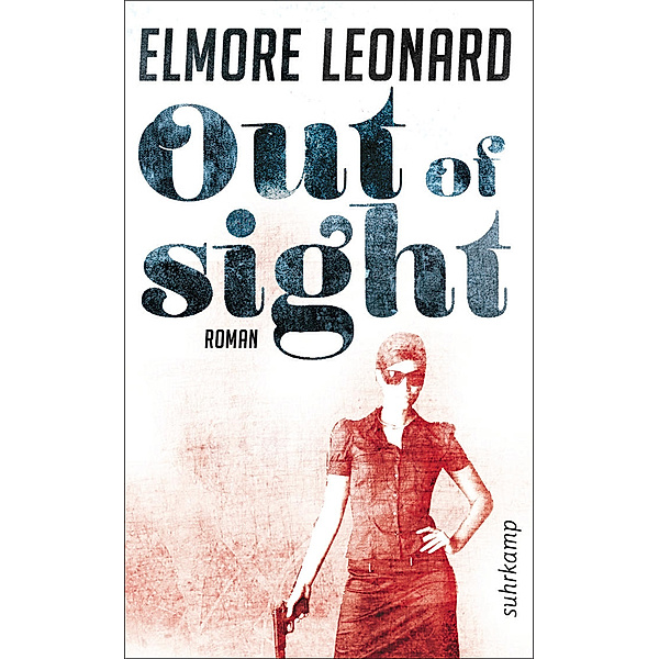 Out of Sight, Elmore Leonard