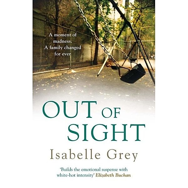 Out of Sight, Isabelle Grey