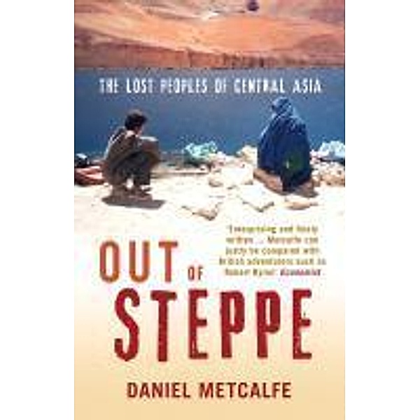 Out of Steppe, Daniel Metcalfe