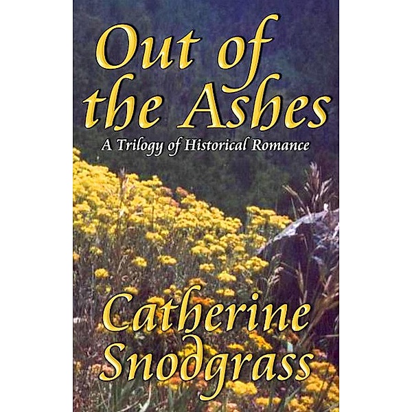 Out Of The Ashes, Catherine Snodgrass