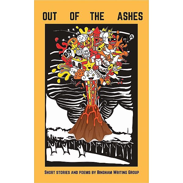 Out of the Ashes, Bingham Writing Group