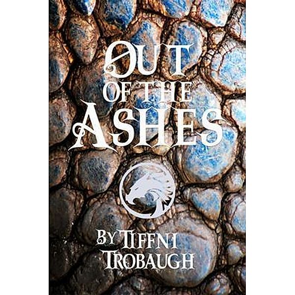 Out of the Ashes, Tiffni Trobaugh
