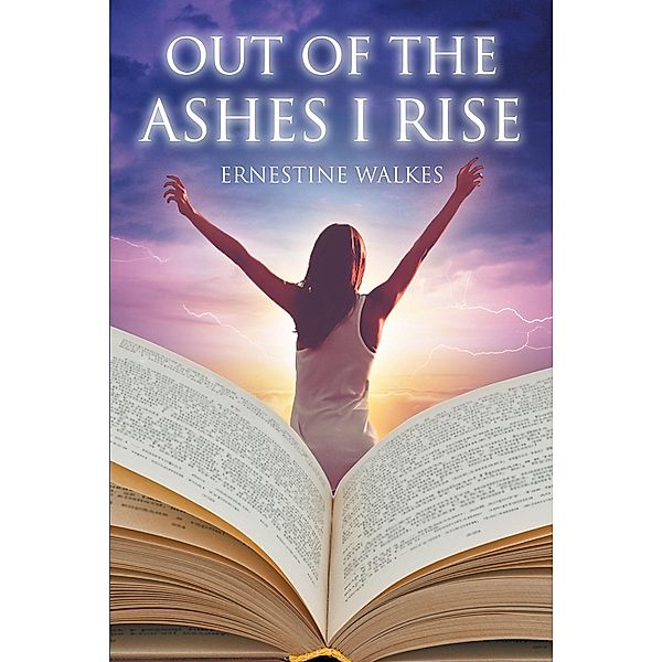 Out of the Ashes I Rise, Ernestine Walkes