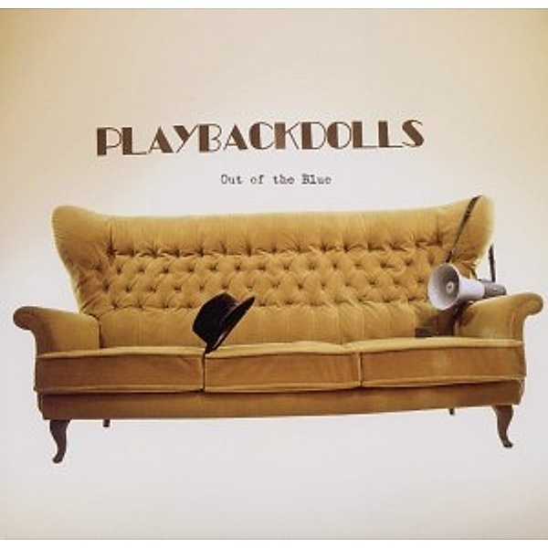 Out Of The Blue, Playbackdolls