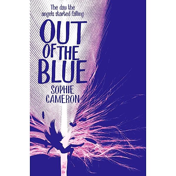 Out of the Blue, Sophie (Autor) Cameron