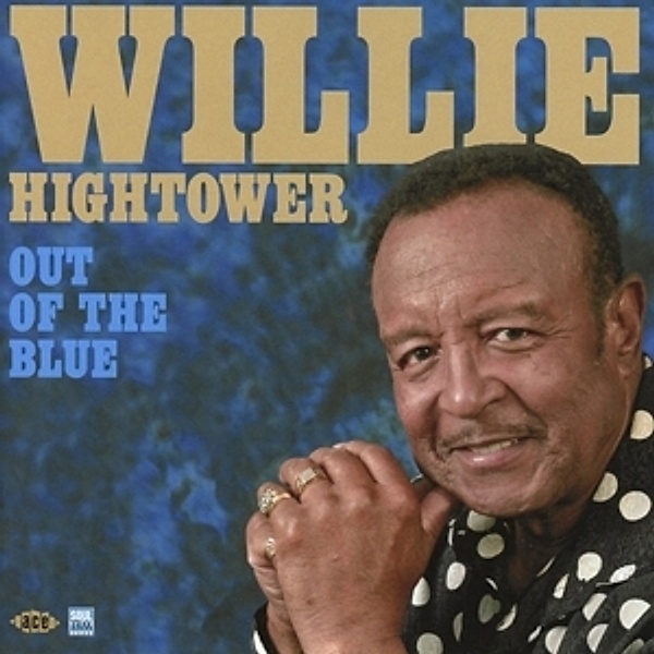 Out Of The Blue, Willie Hightower