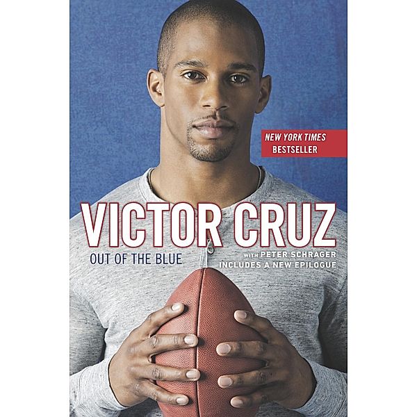 Out of the Blue, Victor Cruz, Peter Schrager