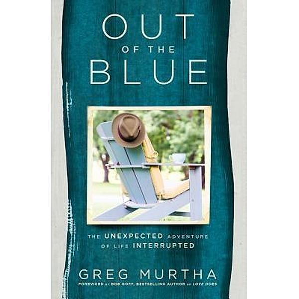 Out of the Blue, Greg Murtha
