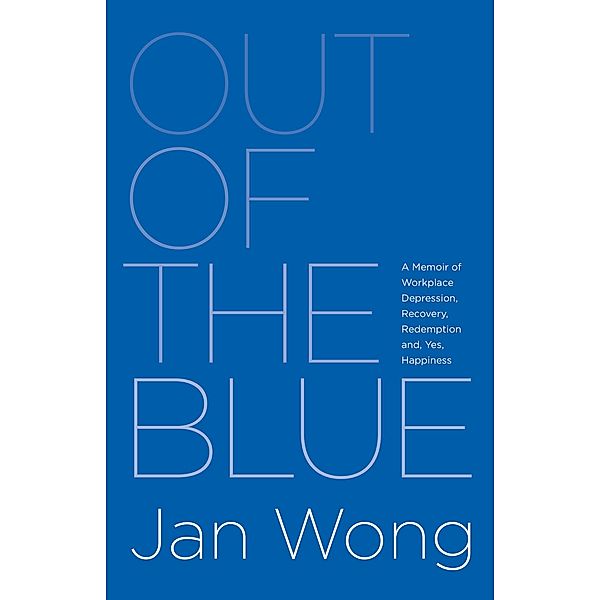 Out of the Blue, Jan Wong