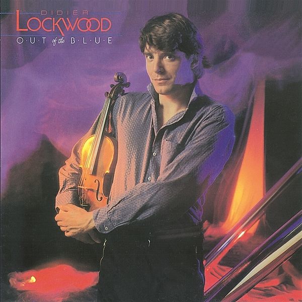 Out of the Blue, Didier Lockwood