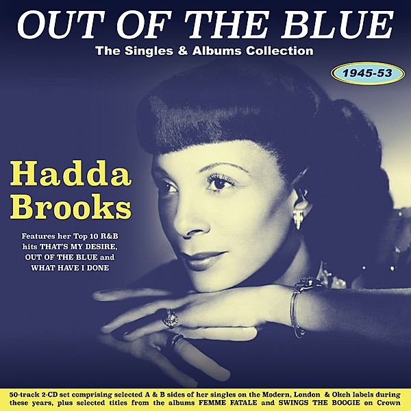 Out Of The Blue-The Singles & Albums Collection, Hadda Brooks