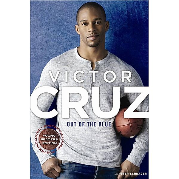 Out of The Blue, Young Reader's Edition, Victor Cruz