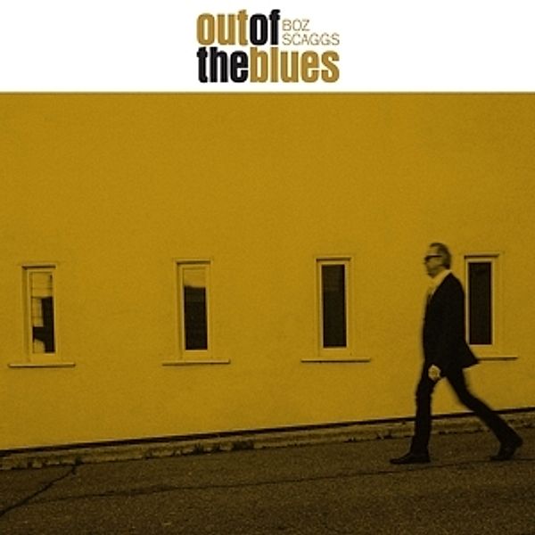 Out Of The Blues (Vinyl) (Ltd. Edt.), Boz Scaggs