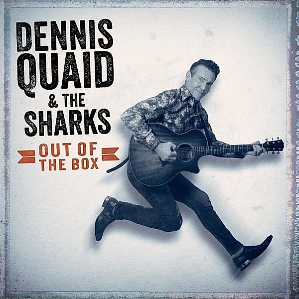 Out Of The Box (Vinyl), Dennis Quaid & The Sharks