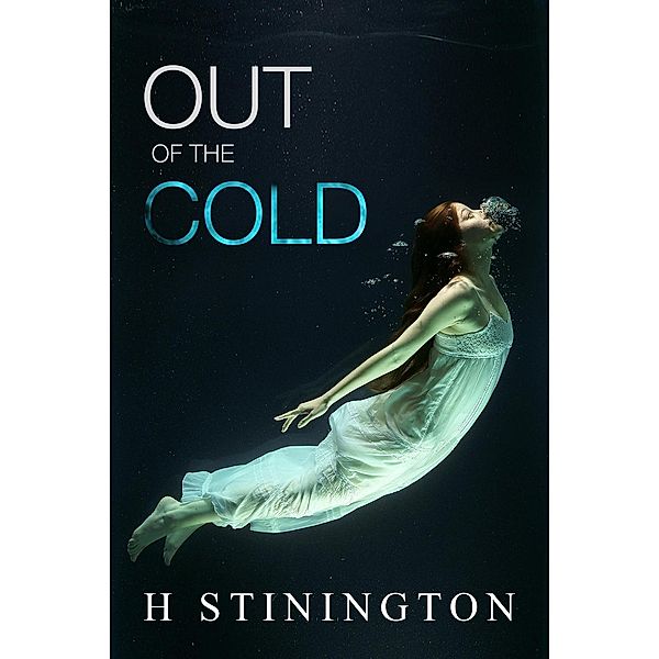 Out of the Cold, H. Stinington